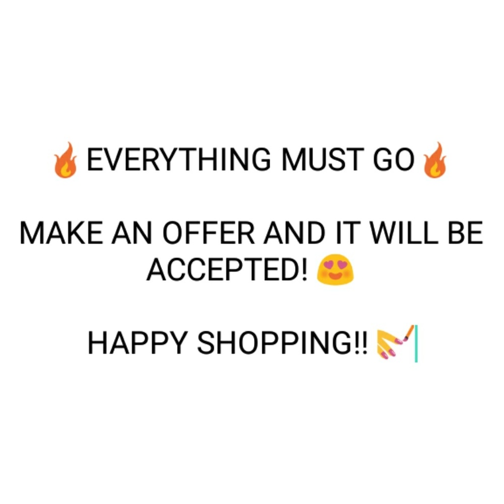 🔥HUGE SALE🔥EVERYTHING MUST GO!!